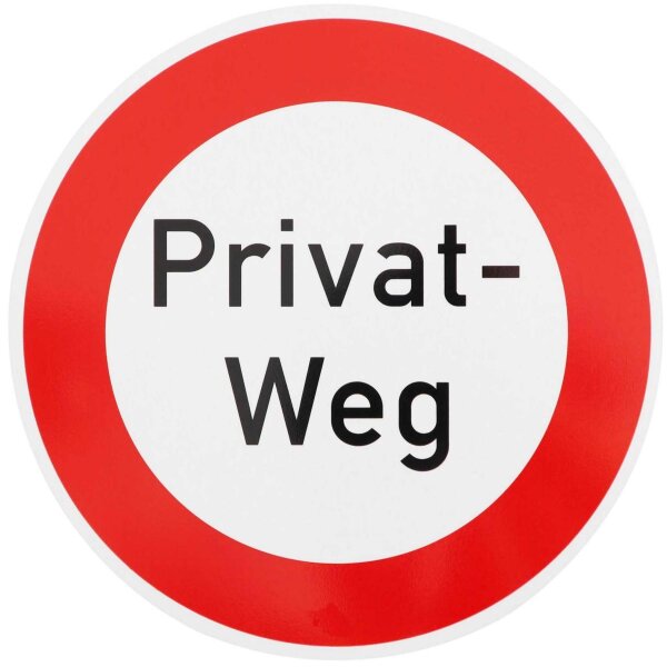 Verkehrszeichen Nr. 250 " mit Text: Privat-Weg "