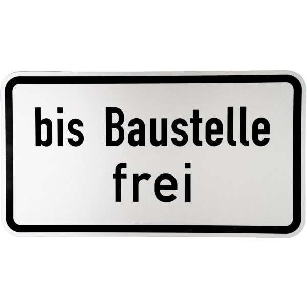 ORIGINAL Verkehrszeichen 1028-31 " bis Baustelle frei " 330 x 600 Strassenschild