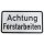 ORIGINAL Verkehrszeichen 1000- mit Sonderschriftzug Achtung Forstarbeiten