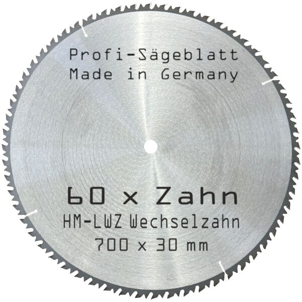 Sägeblatt 700 x 30 mm 60-LWZ Zähne mit Spanabweiser