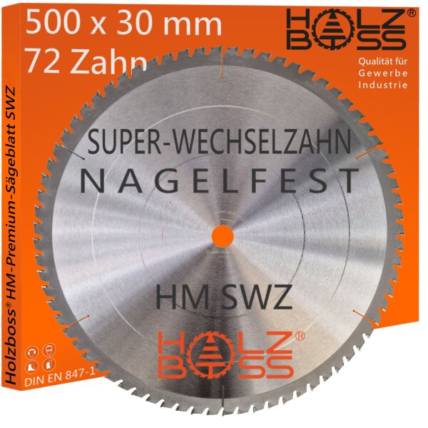 Holzboss® HM-Sägeblatt  500 x 30 mmØ  SWZ 72 x Super-Wechselzahn