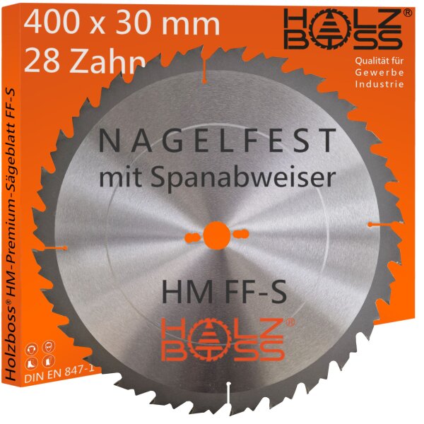 Nagelfest mit Spanabweiser " Holzboss® HM-Sägeblatt FF-S 400x30mmØ