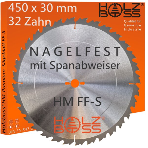 Nagelfest mit Spanabweiser " Holzboss® HM-Sägeblatt FF-S 450x30mmØ