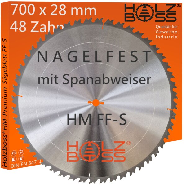 Nagelfest mit Spanabweiser " Holzboss® HM-Sägeblatt FF-S 700x28mm
